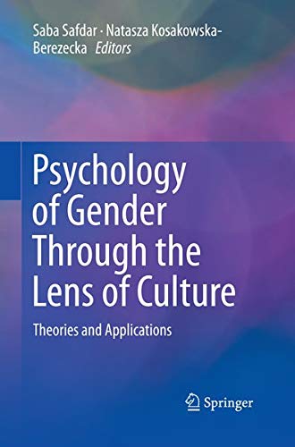 Psychology of Gender Through the Lens of Culture: Theories and Applications