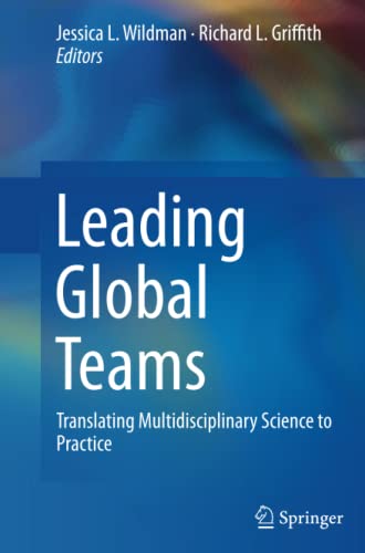 Leading Global Teams: Translating Multidisciplinary Science to Practice