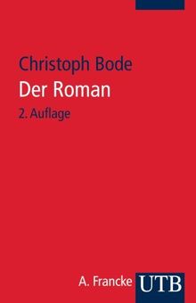 Der Roman: Eine Einführung