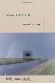 When Faith Is Not Enough
