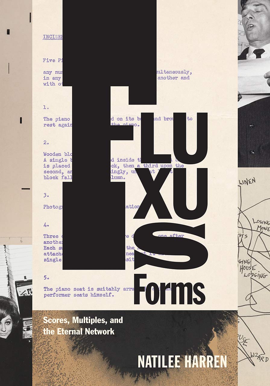 Fluxus Forms - Scores, Multiples, and the Eternal Network