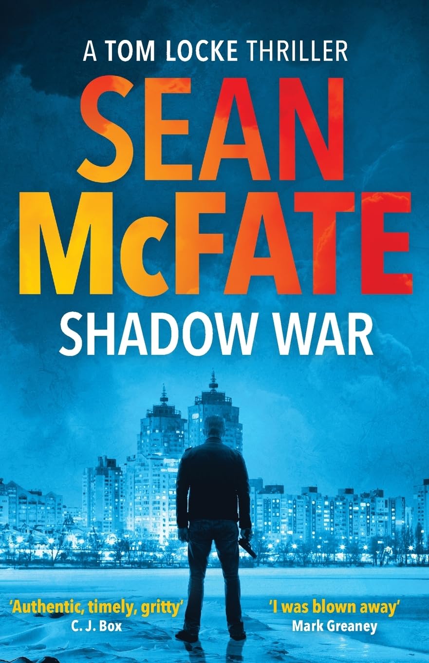 Shadow War (A Tom Locke Thriller, 1, Band 1)