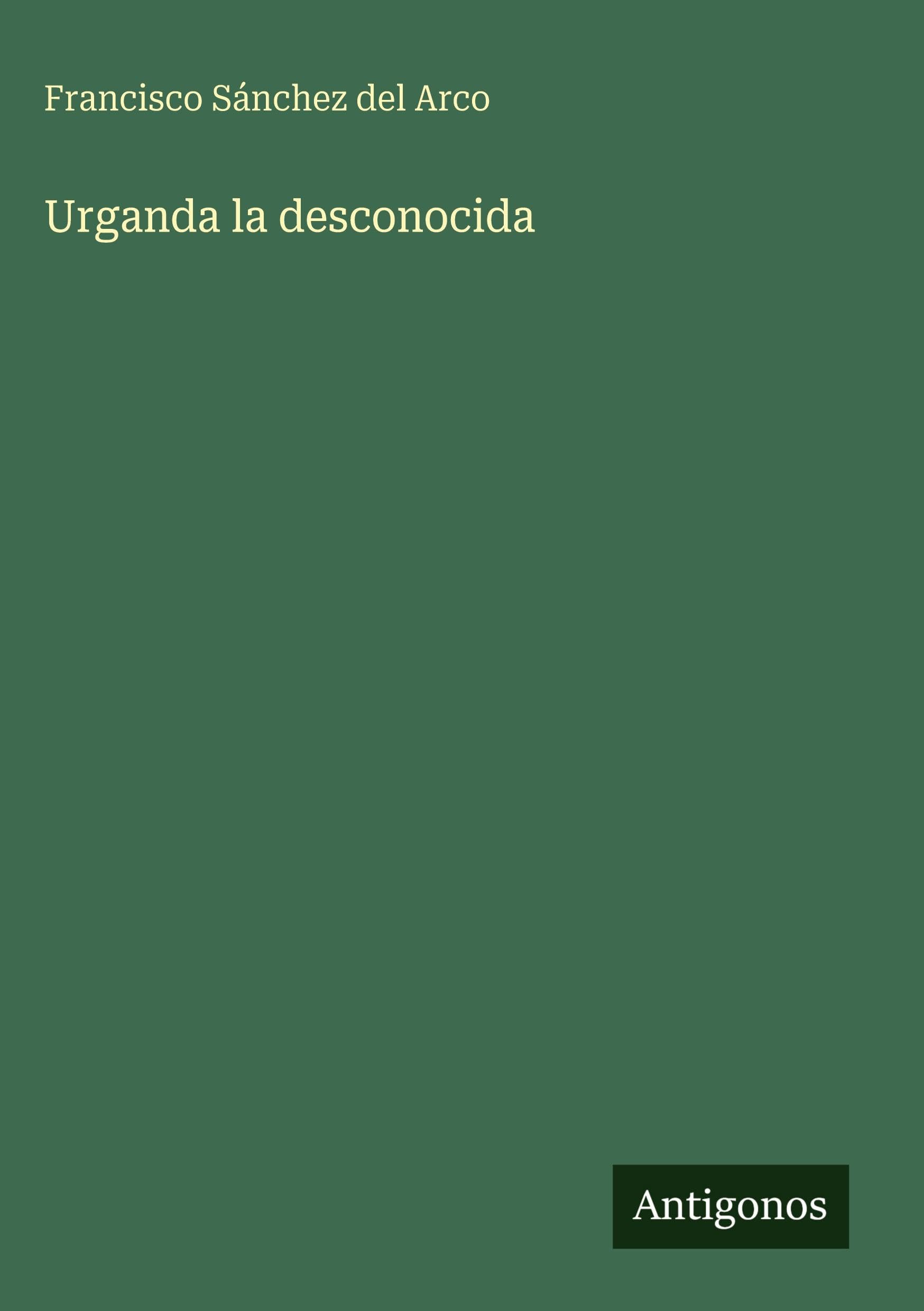 Urganda la desconocida