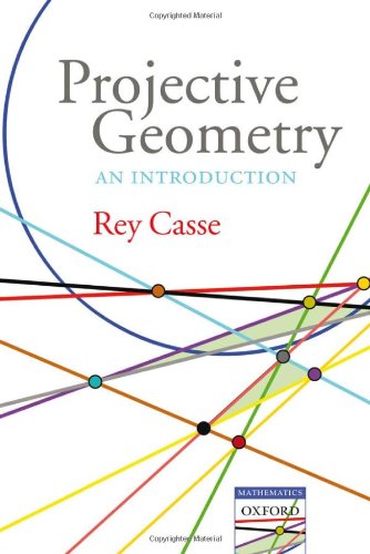 Projective Geometry, an Introduction (Oxford-Warburg Studies)