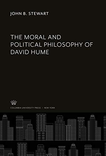 The Moral and Political Philosophy of David Hume