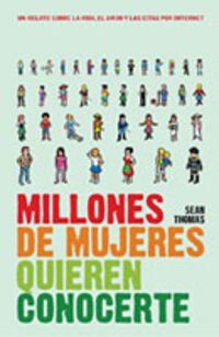 Millones de mujeres quieren conocerte/ Millions of Women are Waiting to Meet You (Exitos De Plaza & Janes)