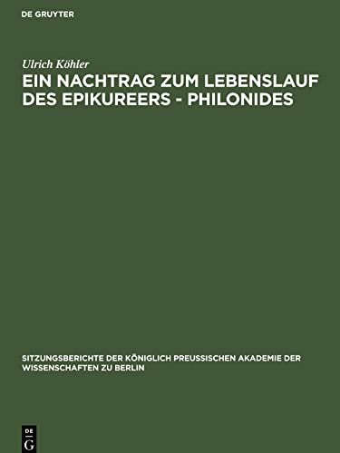 Ein Nachtrag zum Lebenslauf des Epikureers - Philonides
