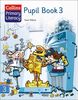 Pupil Book 3 (Collins Primary Literacy)
