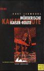 Mörderische Kaiser- Route