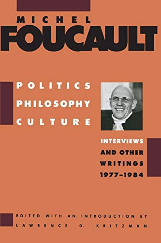 Politics, Philosophy, Culture: Interviews and Other Writings