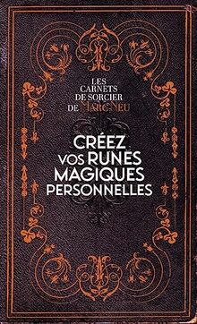 Créez vos runes magiques personnelles