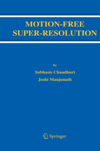 Motion-Free Super-Resolution