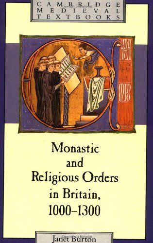 Monastic and Religious Orders (Cambridge Medieval Textbooks)