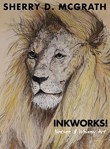 Inkworks!: Nature & Whimsy Art