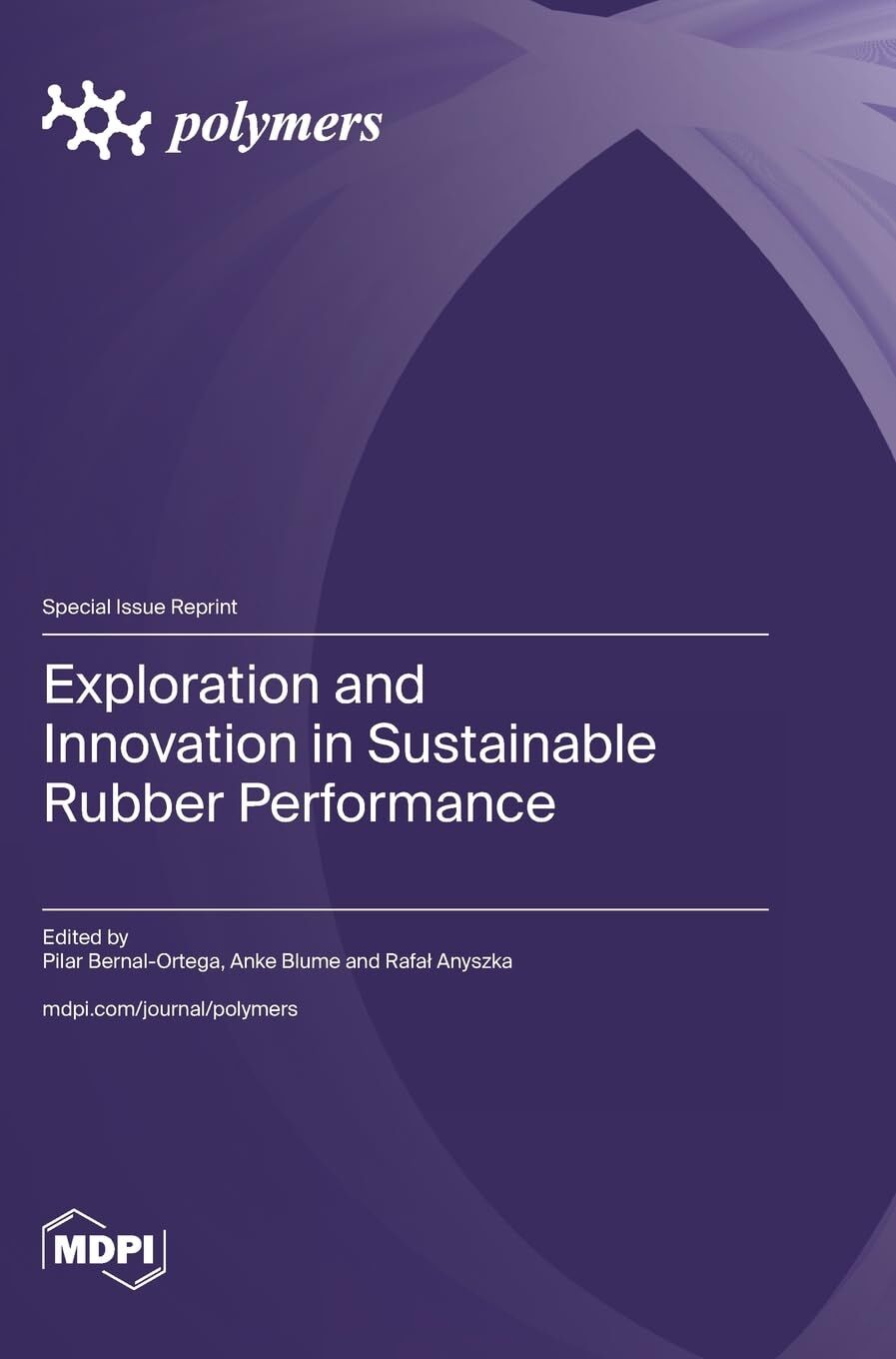 Exploration and Innovation in Sustainable Rubber Performance