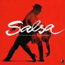 Salsa ...Fotobildband inkl.4 Musik-CDs (earBOOK): The Rhythm and Movement of the Caribbean (Book & Cds)