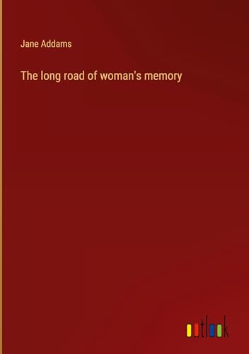 The long road of woman's memory