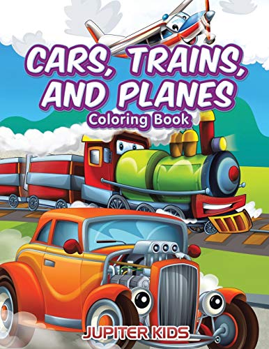 Cars, Trains and Planes Coloring Book