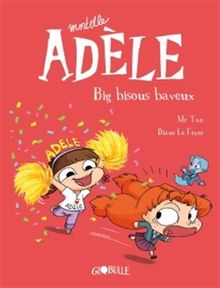Mortelle Adèle. Vol. 13. Big bisous baveux
