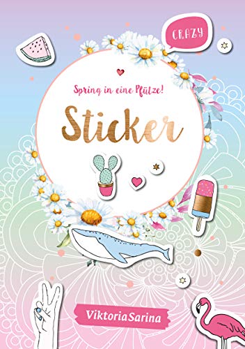 Spring in eine Pfütze! Sticker - ViktoriaSarina Kartoniert (TB)