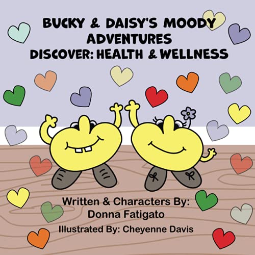 Bucky & Daisy's Moody Adventures - Discover: Health & Wellness