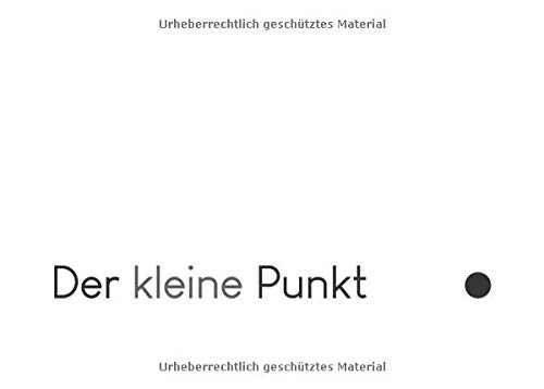 Der kleine Punkt.