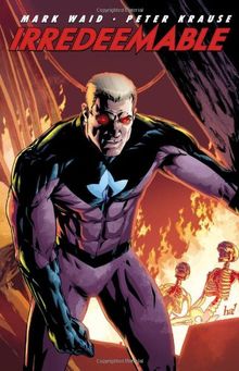 Irredeemable Vol 2