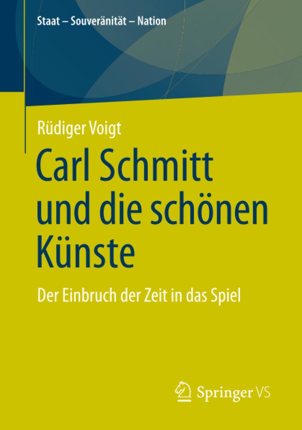 Carl Schmitt und die schönen Künste