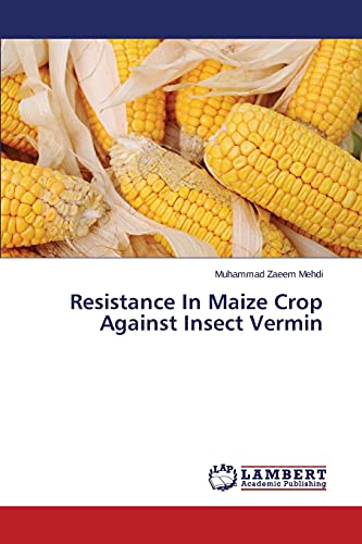 Resistance In Maize Crop Against Insect Vermin