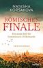 Römisches Finale: Ein neuer Fall für Commissario Di Bernardo - Kriminalroman (Rom-Krimi-Serie, Band 2)