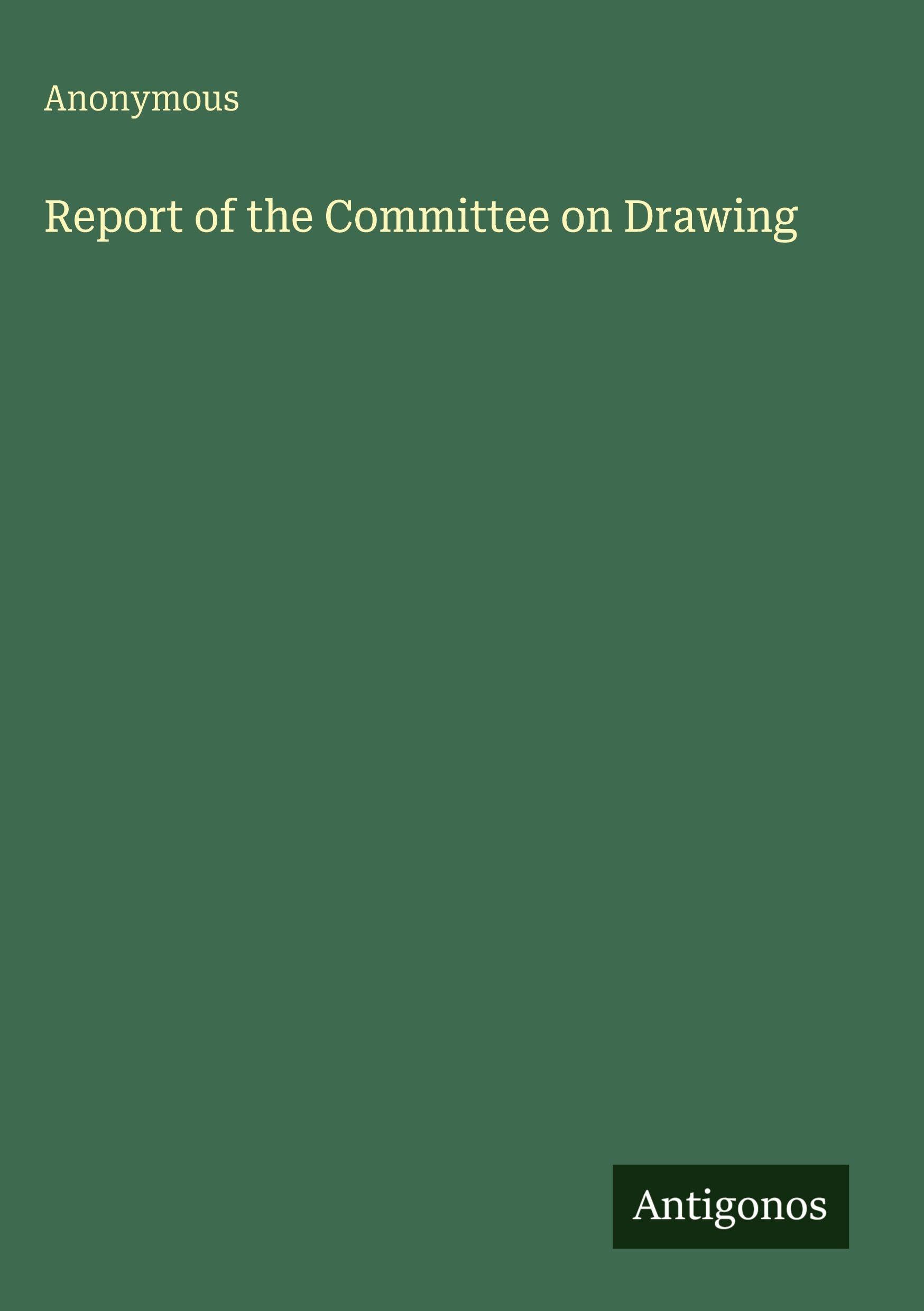 Report of the Committee on Drawing