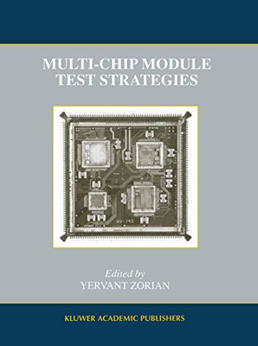 Multi-Chip Module Test Strategies (Frontiers in Electronic Testin) (Frontiers in Electronic Testing, 7, Band 7)