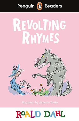 Penguin Readers Level 2, Roald Dahl Revolting Rhymes (Elt Graded Reader) (Penguin Readers Roald Dahl)