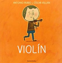 De la cuna a la luna. Violín