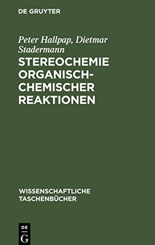 Stereochemie organisch-chemischer Reaktionen