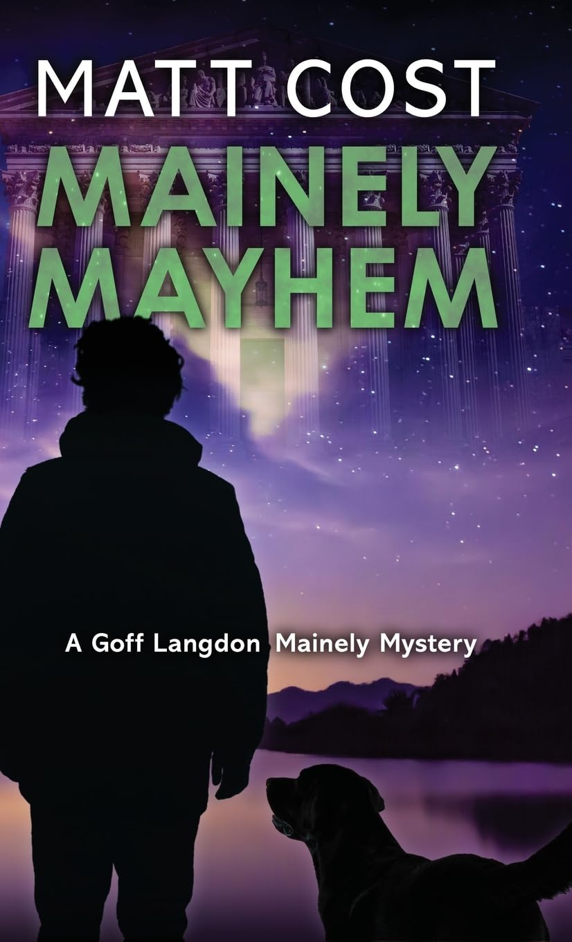 Mainely Mayhem (A Goff Langdon Mainely Mystery, Band 6)