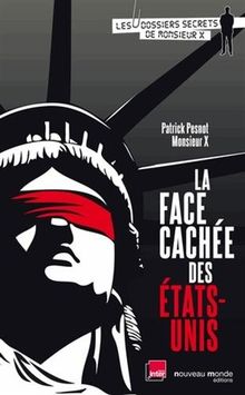 La face cachée des Etats-Unis