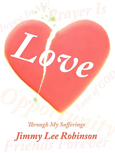 Love: Through My Sufferings