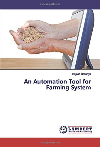 An Automation Tool for Farming System