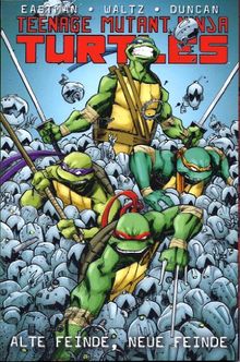 Teenage Mutant Ninja Turtles: Bd. 2: Alte Feinde, neue Feinde von Eastman, Kevin, Waltz, Tom  | Buch | Zustand sehr gut