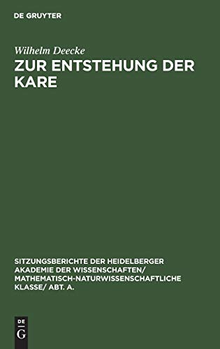 Zur Entstehung der Kare (Sitzungsberichte der Heidelberger Akademie der Wissenschaften/ Abt. A. Mathematisch-physikalische Wissenschaften, 1929, 9, Band 1929)