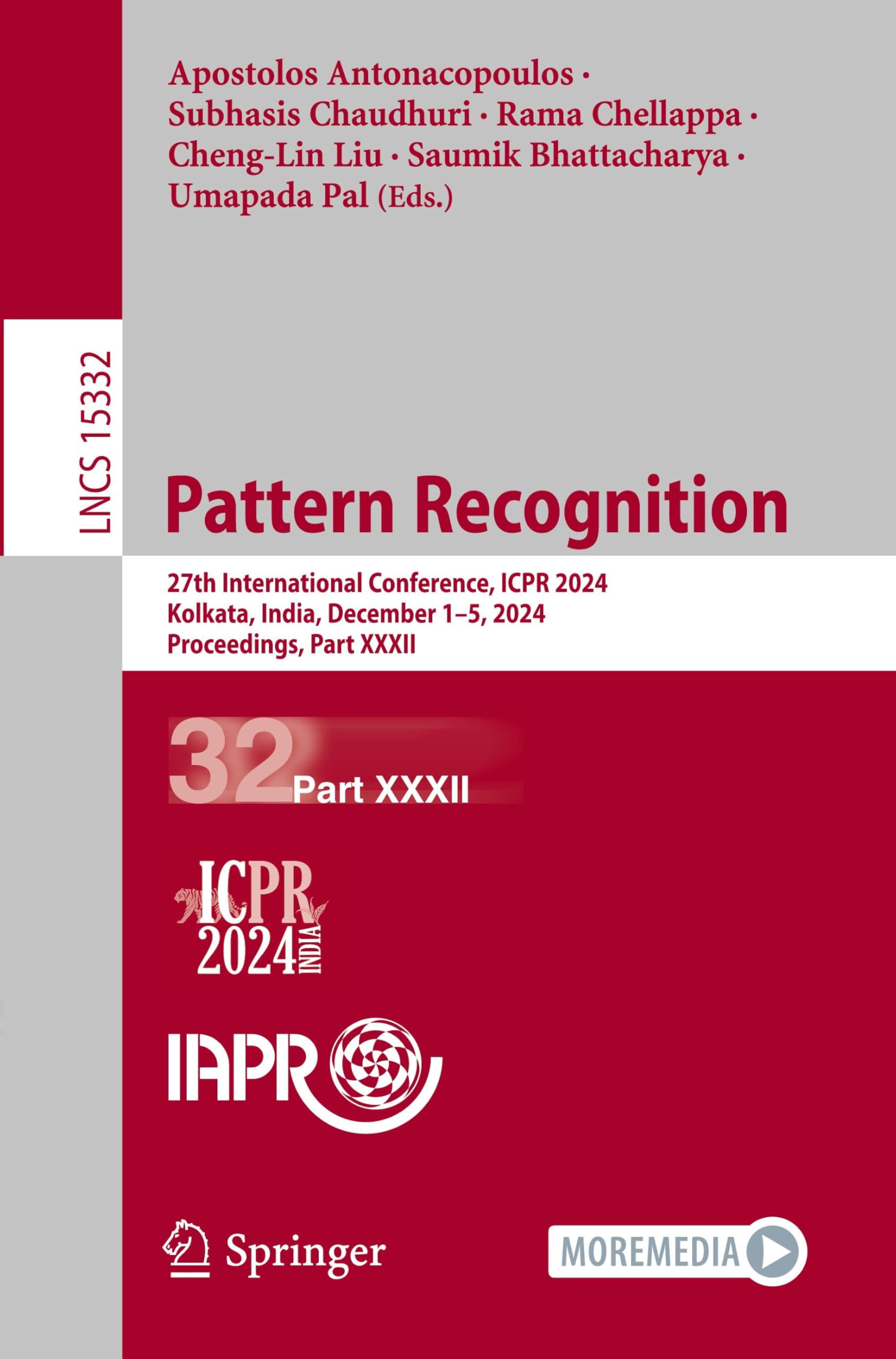 Pattern Recognition: 27th International Conference, ICPR 2024, Kolkata, India, December 1–5, 2024, Proceedings, Part XXXII (Lecture Notes in Computer Science, 15332, Band 15332)