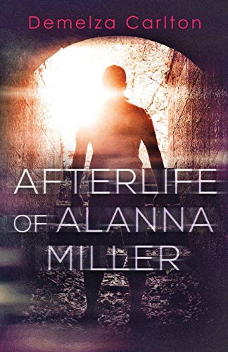 Afterlife of Alanna Miller (Nightmares Trilogy, Band 3)