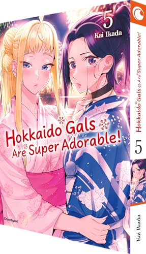 Hokkaido Gals Are Super Adorable! – Band 5