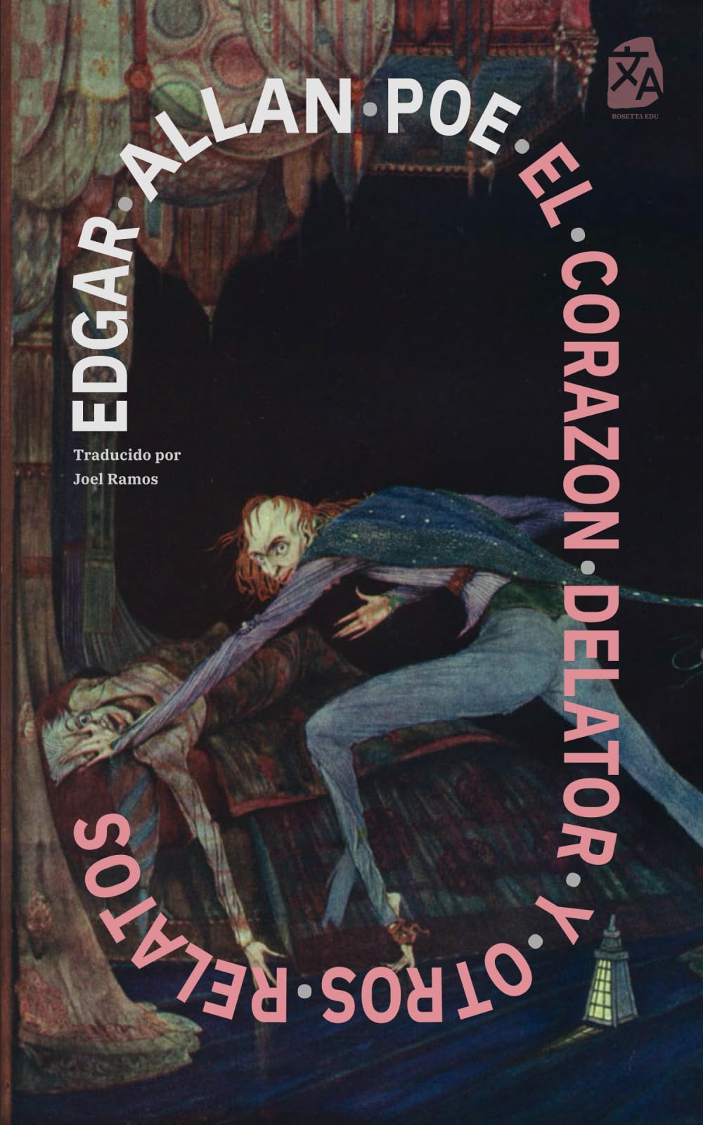 El corazón delator y otros relatos: Nueva traducción al español (Clásicos en Español, Band 56)