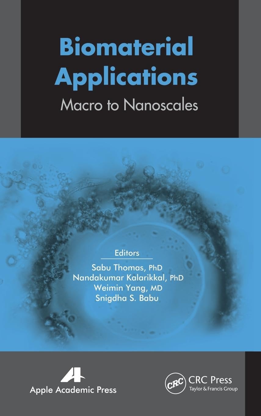 Biomaterial Applications: Micro to Nanoscales