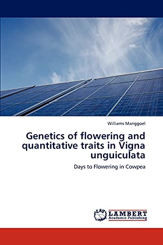 Genetics of flowering and quantitative traits in Vigna unguiculata: Days to Flowering in Cowpea