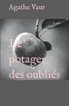 Le potager des oubliés