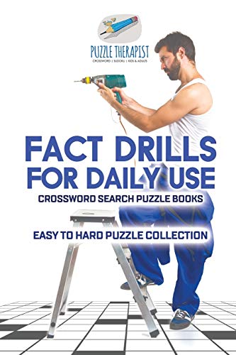 Fact Drills for Daily Use | Crossword Search Puzzle Books | Easy to Hard Puzzle Collection