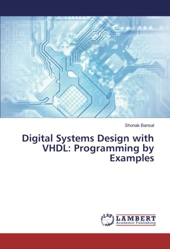 Digital Systems Design with VHDL: Programming by Examples